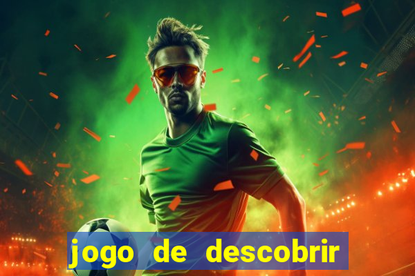 jogo de descobrir o pais